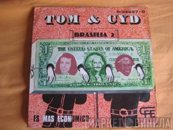 Tom & Cyd - Es Mas Economico