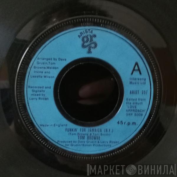  Tom Browne  - Funkin' For Jamaica (N.Y.)