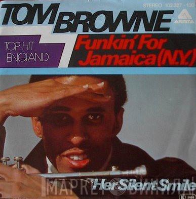  Tom Browne  - Funkin' For Jamaica