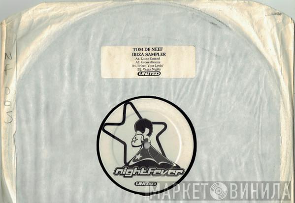 Tom De Neef - Ibiza Sampler