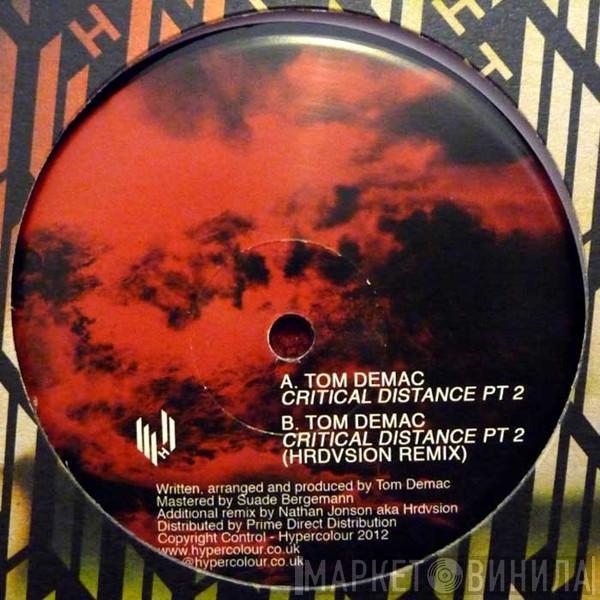 Tom Demac - Critical Distance Pt 2