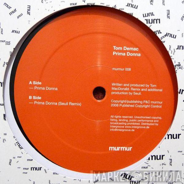 Tom Demac - Prima Donna
