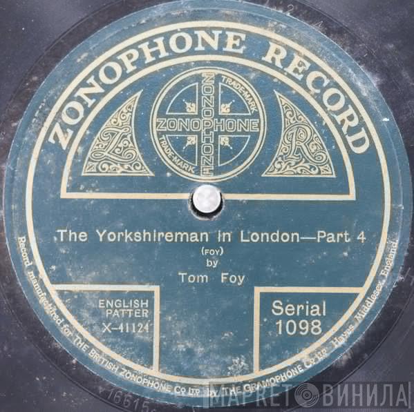 Tom Foy  - A Yorkshireman In London