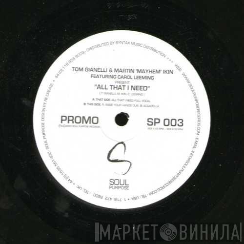 Tom Gianelli, Martin Ikin - All That I Need