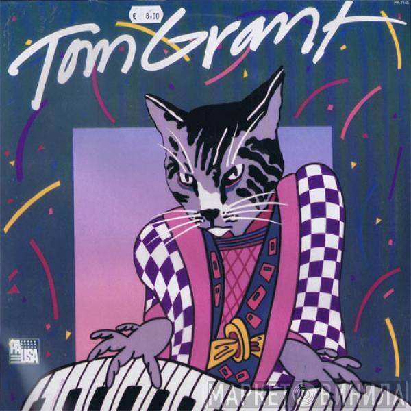 Tom Grant  - Tom Grant