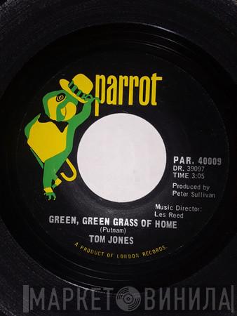  Tom Jones  - Green, Green Grass Of Home / If I Had You