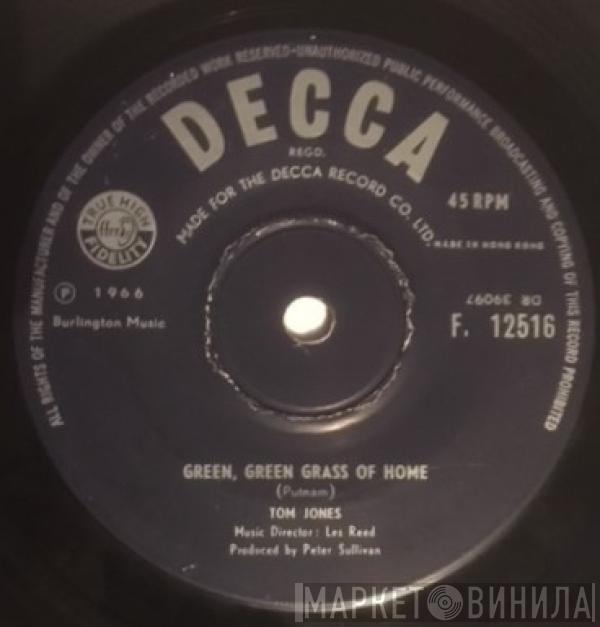  Tom Jones  - Green, Green Grass Of Home / If I Had You