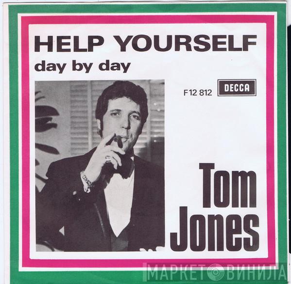  Tom Jones  - Help Yourself / Day By Day