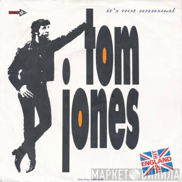  Tom Jones  - It's Not Unusual / Delilah