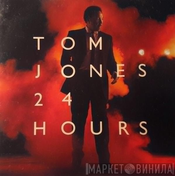  Tom Jones  - 24 Hours