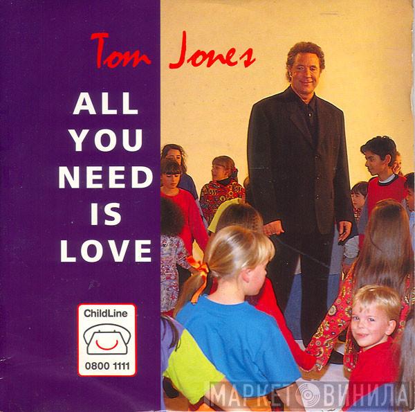 Tom Jones - All You Need Is Love
