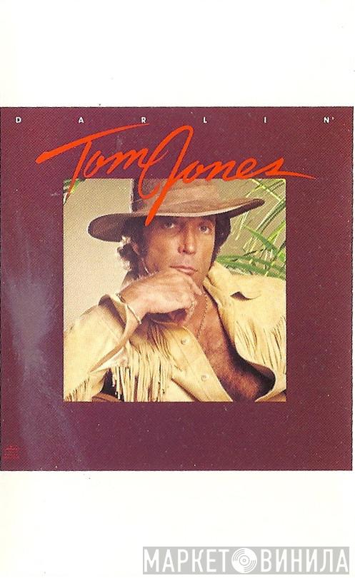  Tom Jones  - Darlin'