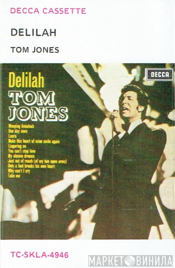  Tom Jones  - Delilah