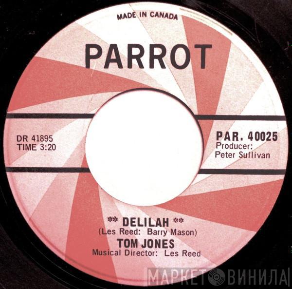  Tom Jones  - Delilah