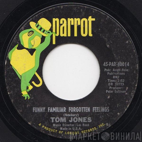  Tom Jones  - Funny Familiar Forgotten Feelings