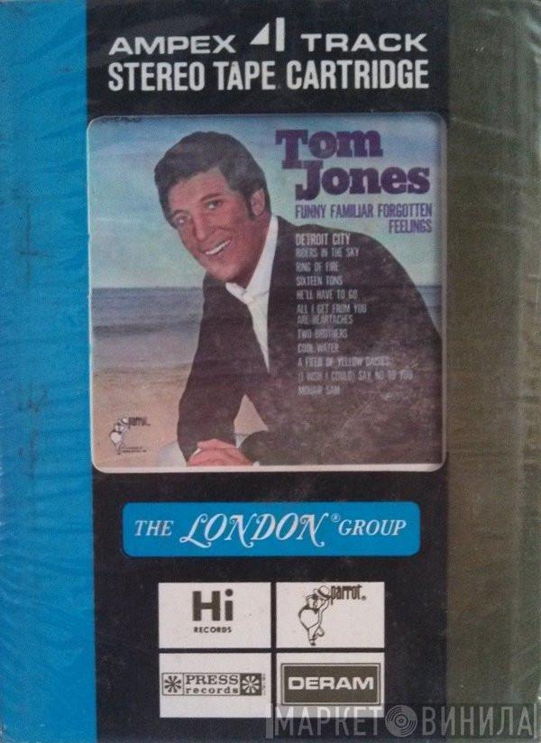  Tom Jones  - Funny Familiar Forgotten Feelings