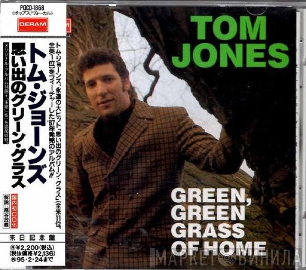  Tom Jones  - Green, Green Grass Of Home