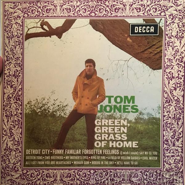  Tom Jones  - Green, Green Grass Of Home