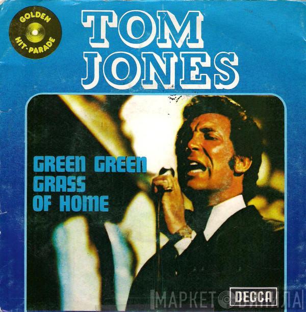  Tom Jones  - Green, Green Grass Of Home