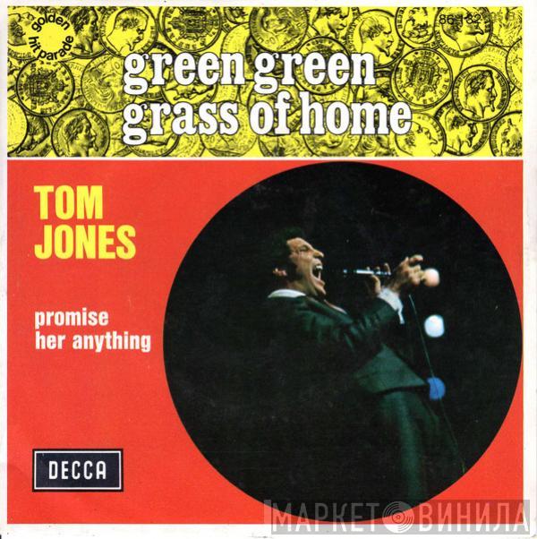  Tom Jones  - Green Green Grass Of Home