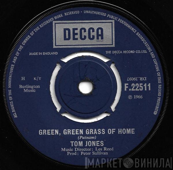 Tom Jones - Green, Green Grass Of Home