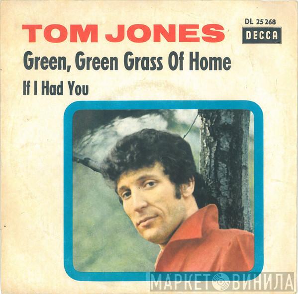  Tom Jones  - Green, Green Grass Of Home