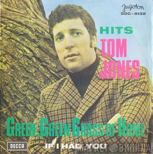  Tom Jones  - Green, Green Grass Of Home