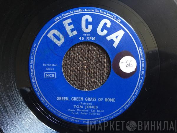  Tom Jones  - Green, Green Grass Of Home