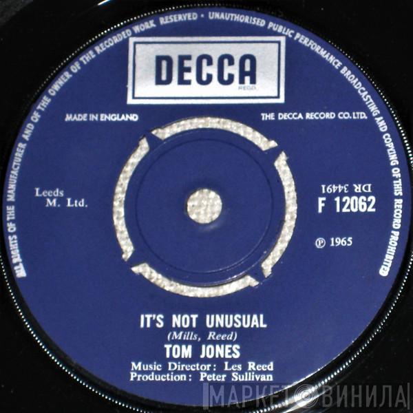  Tom Jones  - It's Not Unusual