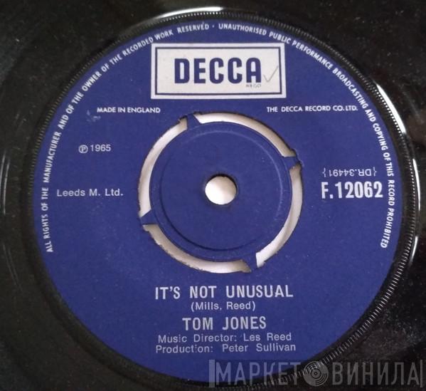 Tom Jones  - It's Not Unusual