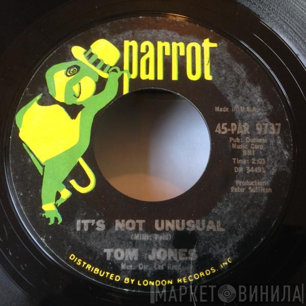  Tom Jones  - It's Not Unusual