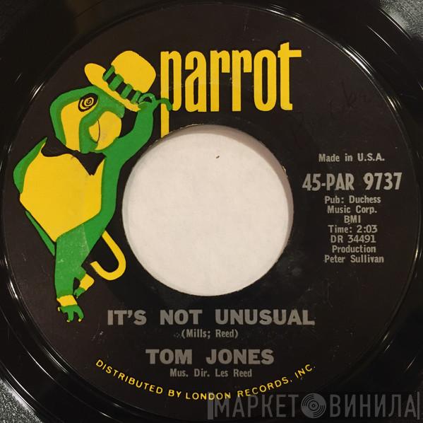  Tom Jones  - It's Not Unusual
