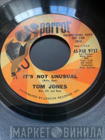  Tom Jones  - It's Not Unusual