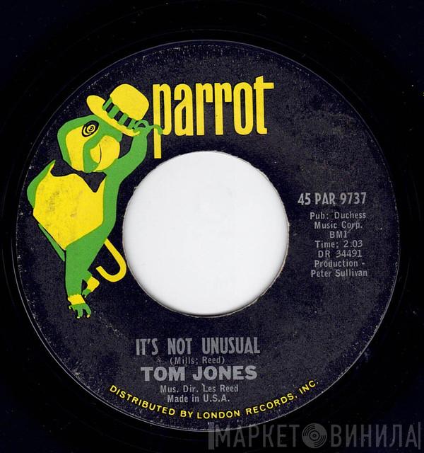  Tom Jones  - It's Not Unusual