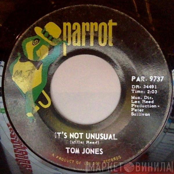  Tom Jones  - It's Not Unusual