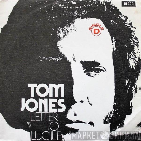 Tom Jones  - Letter To Lucille