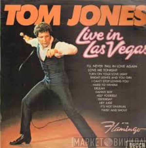 Tom Jones - Live In Las Vegas