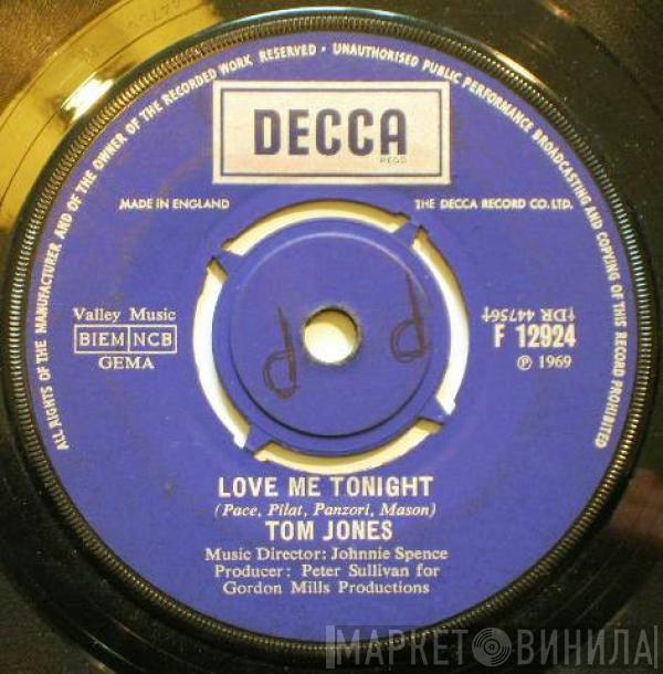  Tom Jones  - Love Me Tonight