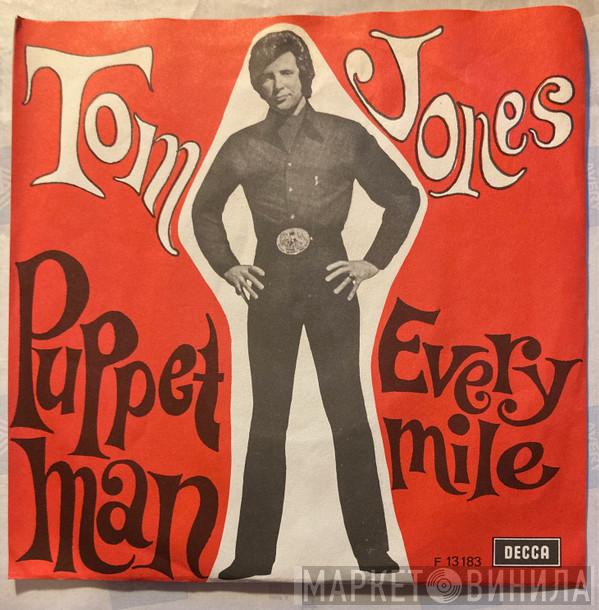  Tom Jones  - Puppet Man
