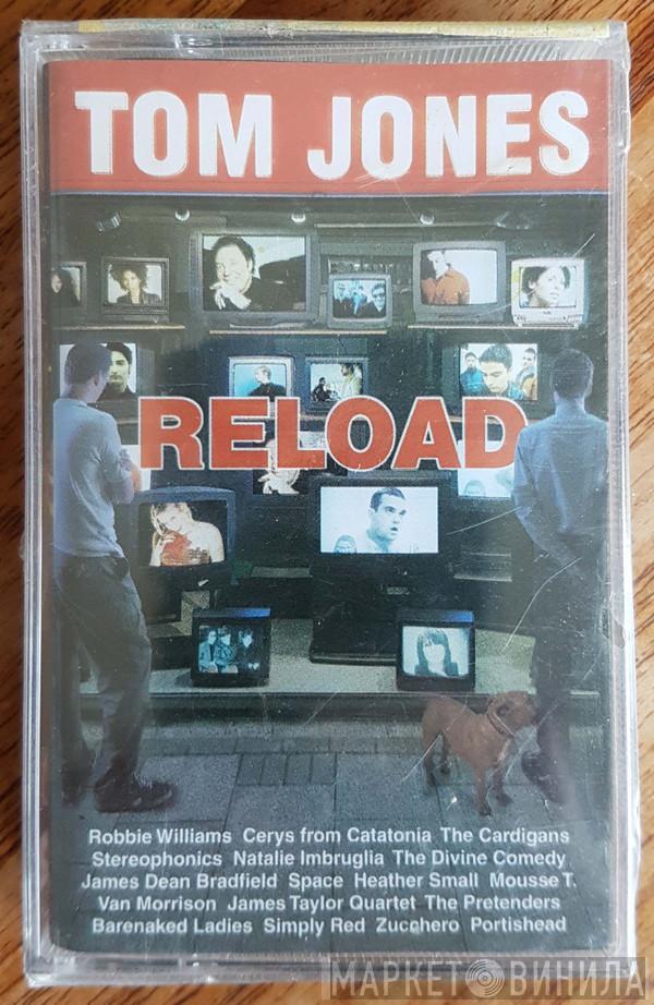  Tom Jones  - Reload