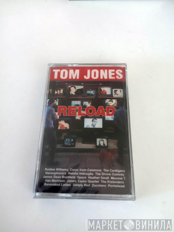  Tom Jones  - Reload