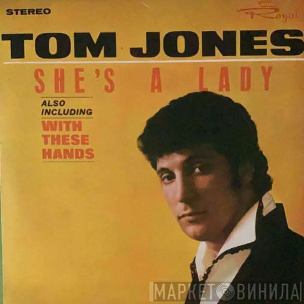  Tom Jones  - She's A Lady