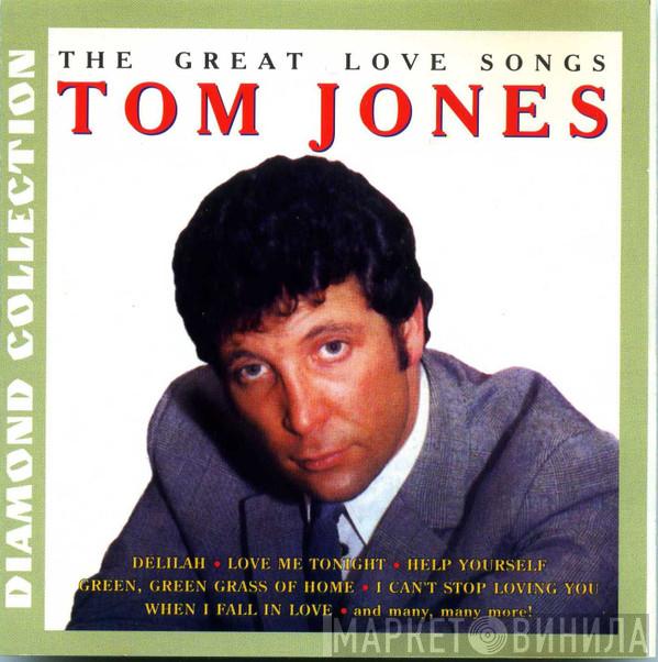  Tom Jones  - The Great Love Songs