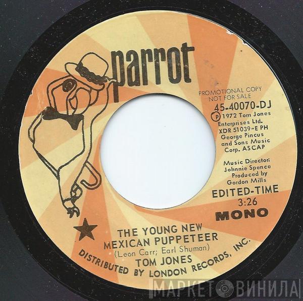  Tom Jones  - The Young New Mexican Puppeteer