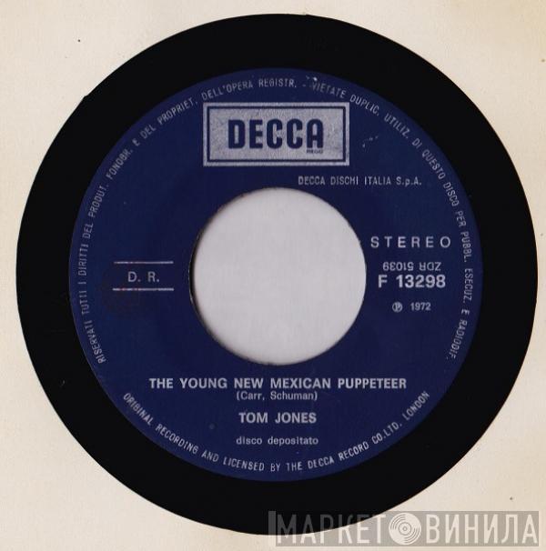  Tom Jones  - The Young New Mexican Puppeteer