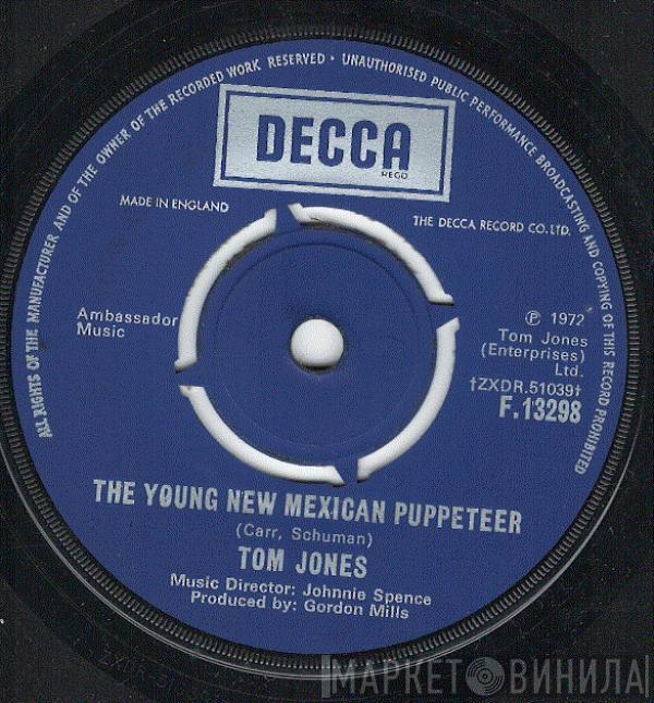 Tom Jones - The Young New Mexican Puppeteer