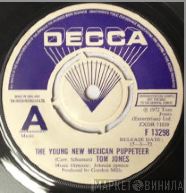  Tom Jones  - The Young New Mexican Puppeteer