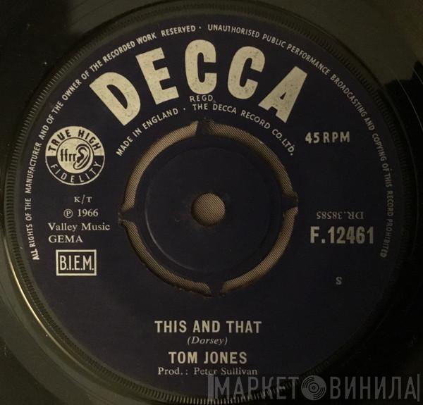 Tom Jones - This And That