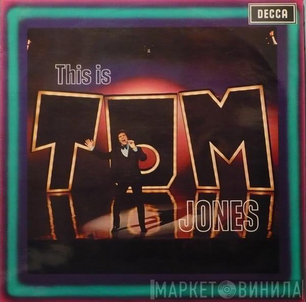 Tom Jones - This Is Tom Jones