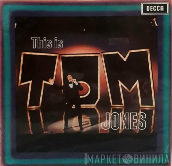 Tom Jones - This Is Tom Jones